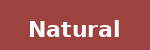 Natural